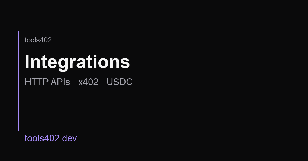 docs · Integrations — 7 runtimes. tools402.